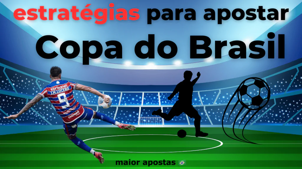 estrategias-para-apostar-na-copa-do-brasil